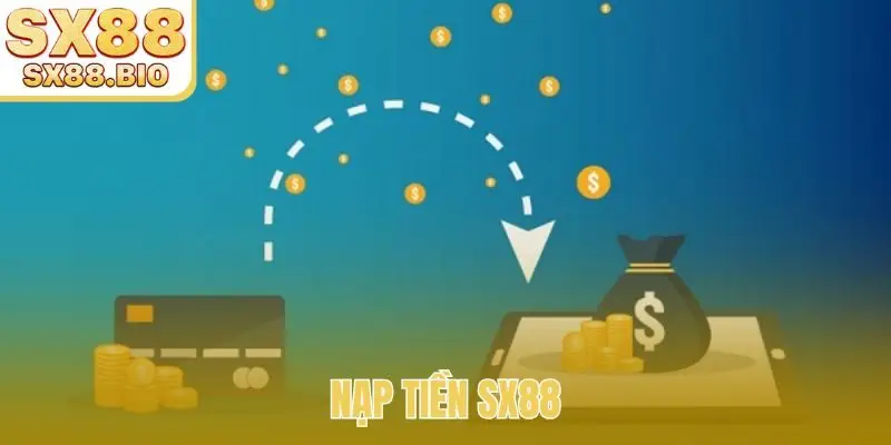 nạp tiền SX88